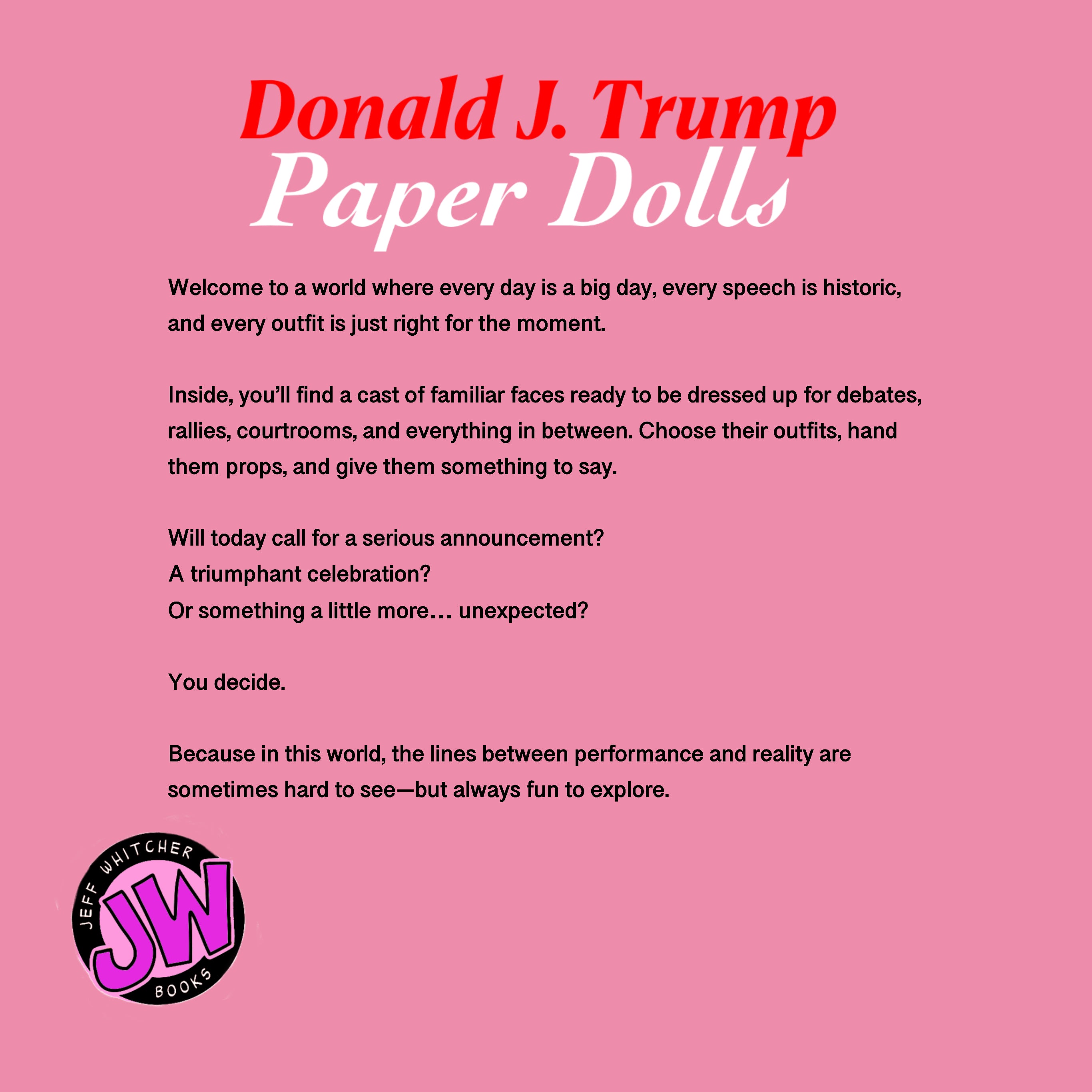 Donald J. Trump Paper Dolls