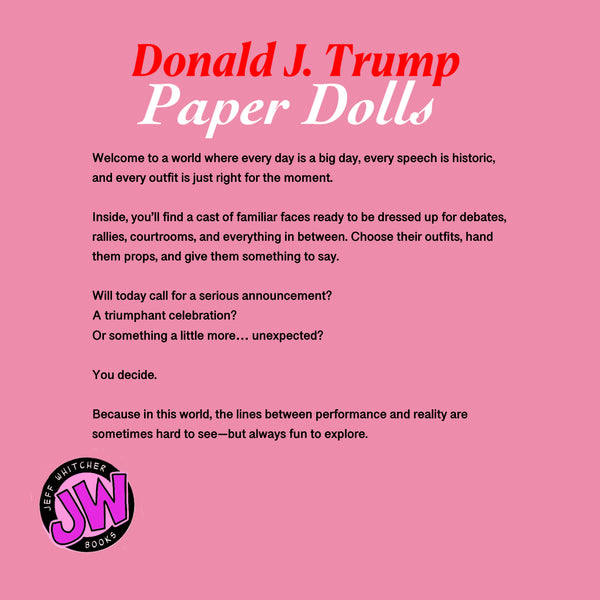 Donald J. Trump Paper Dolls