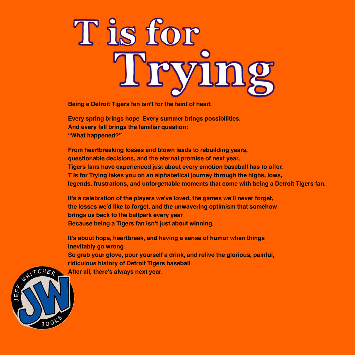 T is for Trying: Detroit Baseball ABC's